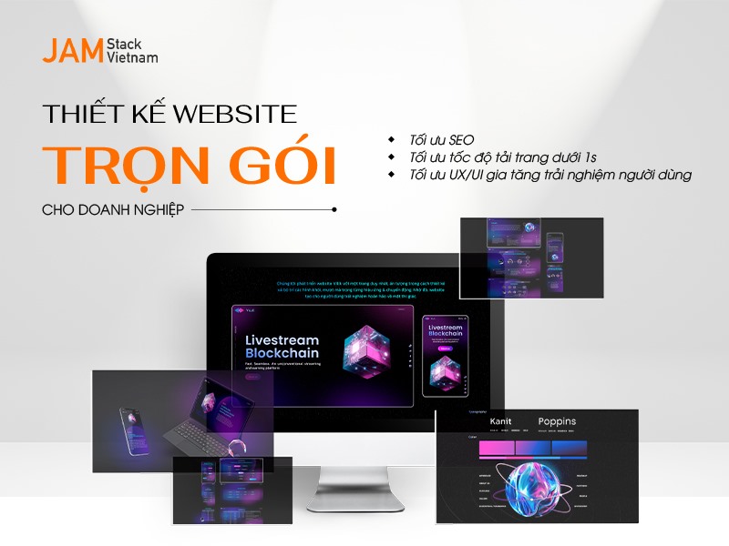 Giải ph&aacute;p thiết kế website trọn g&oacute;i của JAMstack Vietnam mang lại nhiều ưu điểm cho doanh nghiệp