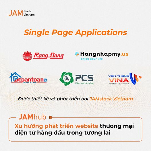 JAMstack Vietnam dẫn đầu xu hướng thiết kế web tr&ecirc;n nền tảng Single page app